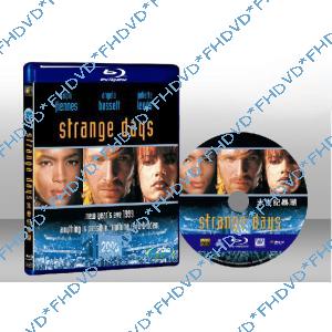 21世紀的前一天 Strange Days 