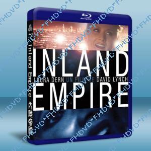 內陸帝國 Inland Empire 