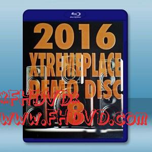 XtremePlace 2016第8號測試碟 Xtreme place Demo Disc 8 2016 -（藍光影片25G）