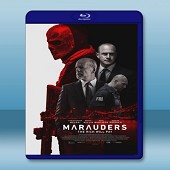 掠奪者 Marauders <搶先版> (2016)  -（藍光影片25G）