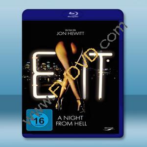  性 x/Exit A Night From Hell (2011) 藍光25G