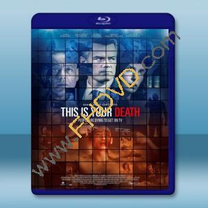  這是你的死亡 This Is Your Death/The Show (2017) 藍光影片25G