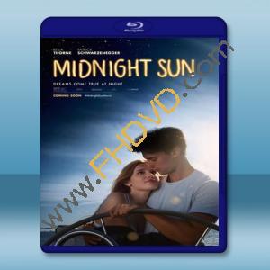  真愛趁現在 Midnight Sun (2018) 藍光25G