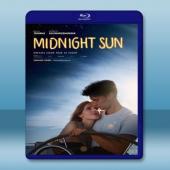  真愛趁現在 Midnight Sun (2018) 藍光25G