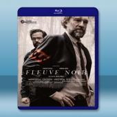  黑色河流 Black Tide/Fleuve noir (2018) 藍光25G