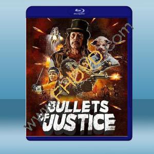  正義的子彈 Bullets of Justice (2019) 藍光25G