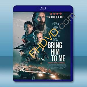 黯夜追緝令/叛變司機 Bring Him to Me(2023)藍光25G		 